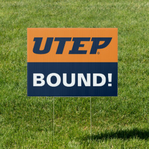 University of Texas El Paso Graduation Sign