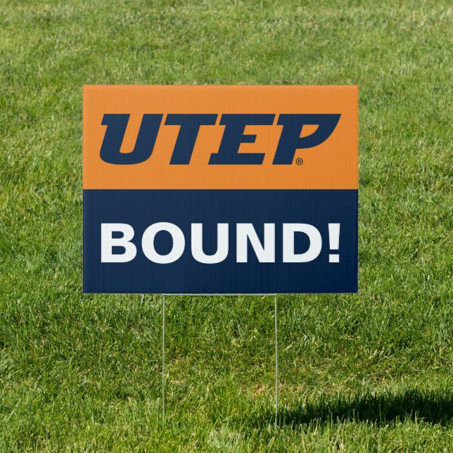 University of Texas El Paso Graduation Sign (Insitu)