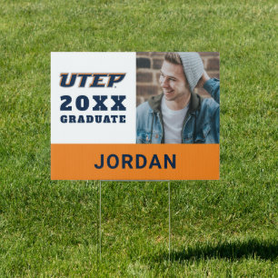 University of Texas El Paso Graduation Sign