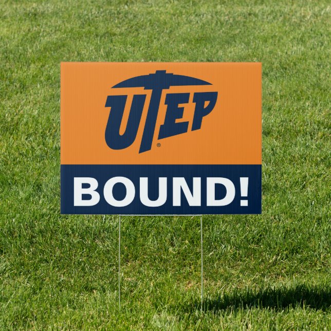 University of Texas El Paso Graduation Sign (Insitu)