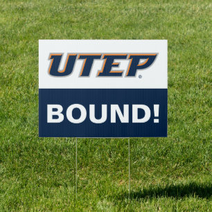 University of Texas El Paso Graduation Sign
