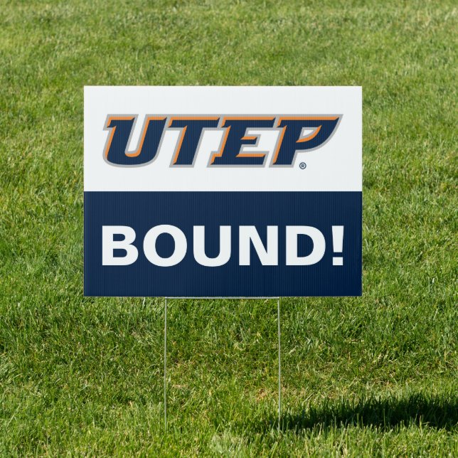 University of Texas El Paso Graduation Sign (Insitu)