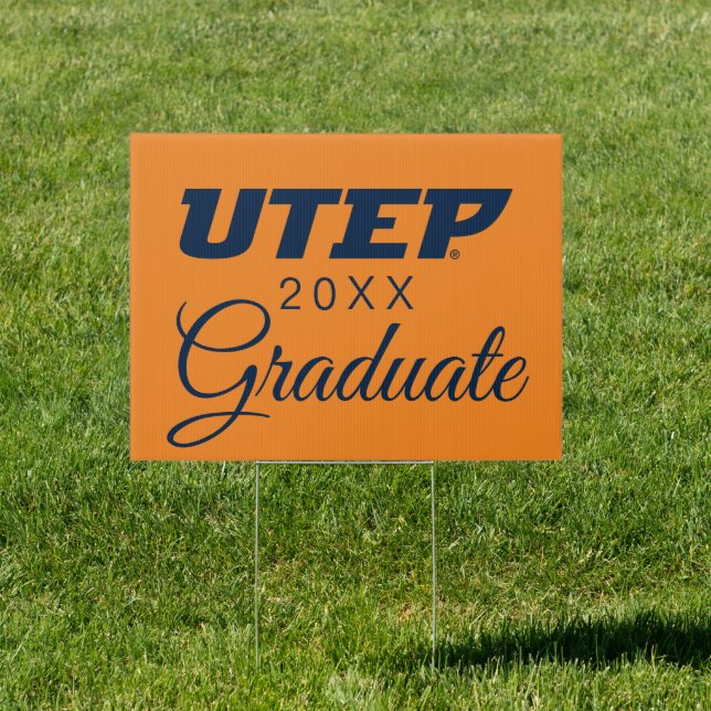 University of Texas El Paso Graduation Sign (Insitu)