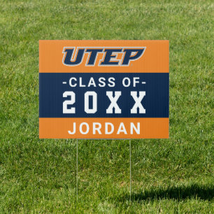 University of Texas El Paso Graduation Sign