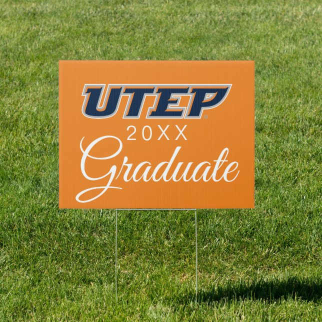 University of Texas El Paso Graduation Sign (Insitu)