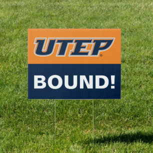 University of Texas El Paso Graduation Sign