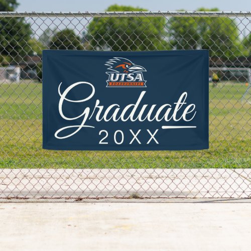 University of Texas San Antonio  Graduation 2 Banner