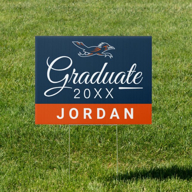 University of Texas San Antonio | Graduation 4 Sign (Insitu)