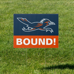 University of Texas San Antonio Graduation 4 Sign