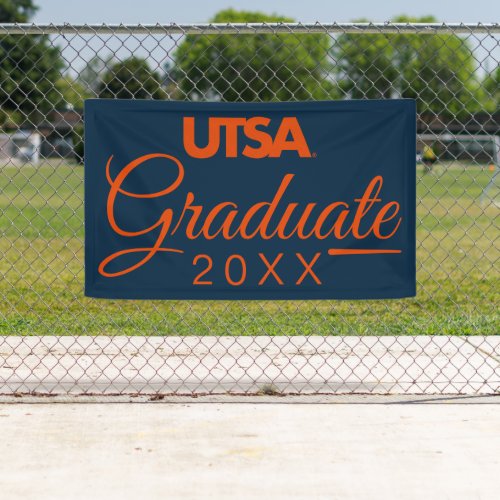 University of Texas San Antonio  Graduation Banner