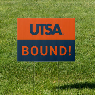 University of Texas San Antonio Graduation Sign