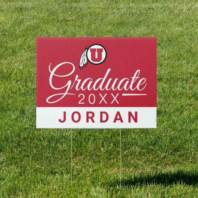 University of Utah Graduate Sign (Insitu)
