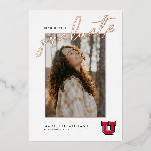 University of Utah Graduation Foil Invitation