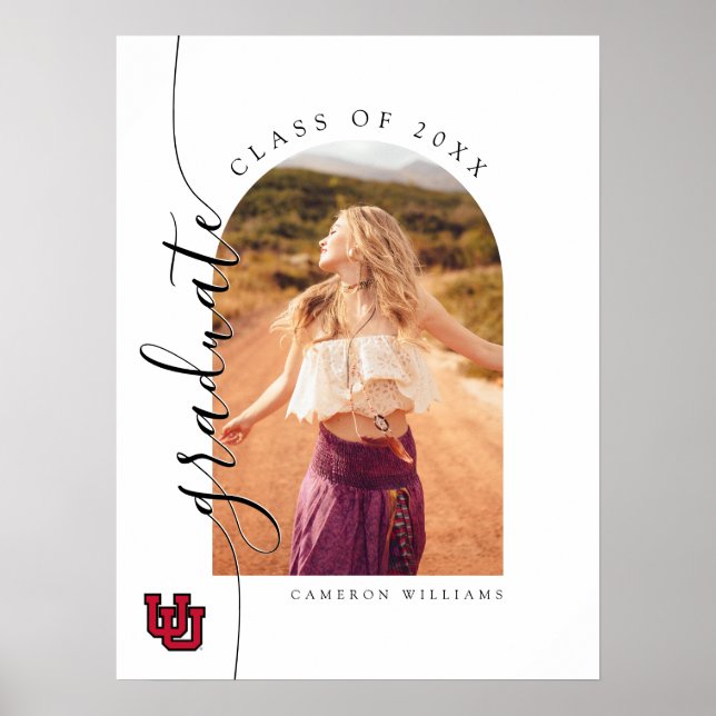 University of Utah Graduation Poster (Front)