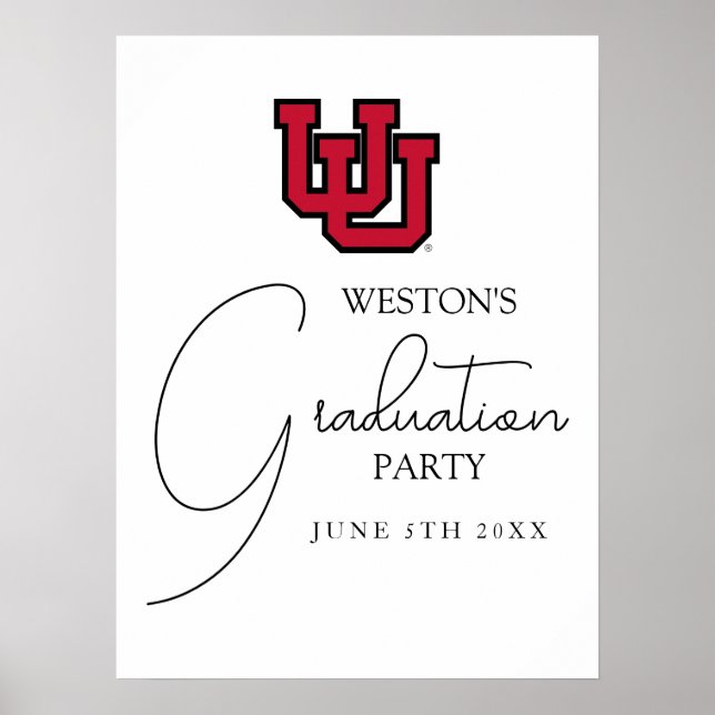 University of Utah Graduation Poster (Front)