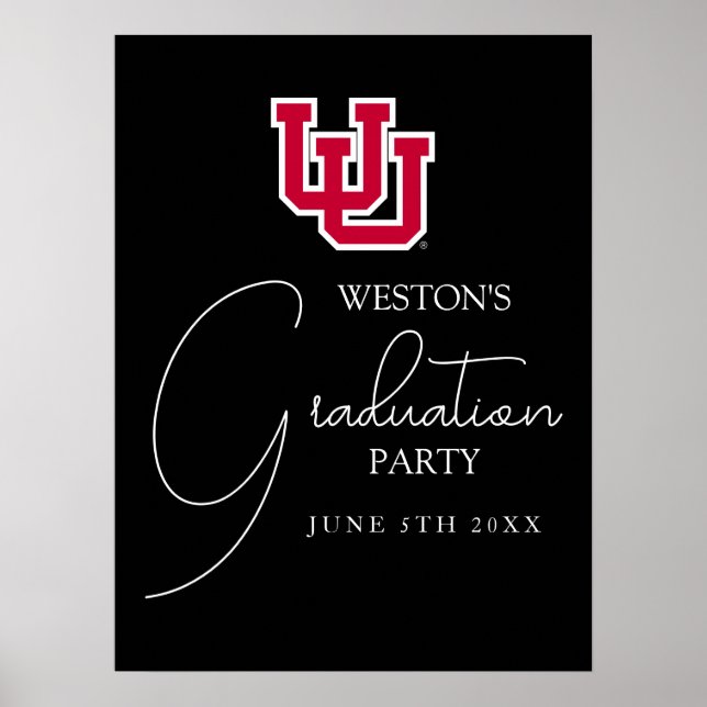 University of Utah Graduation Poster (Front)