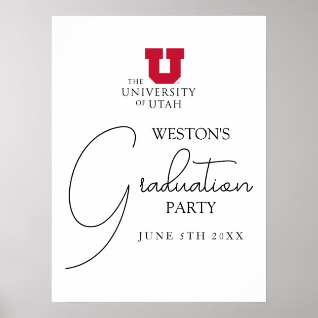 University of Utah Graduation Poster (Front)