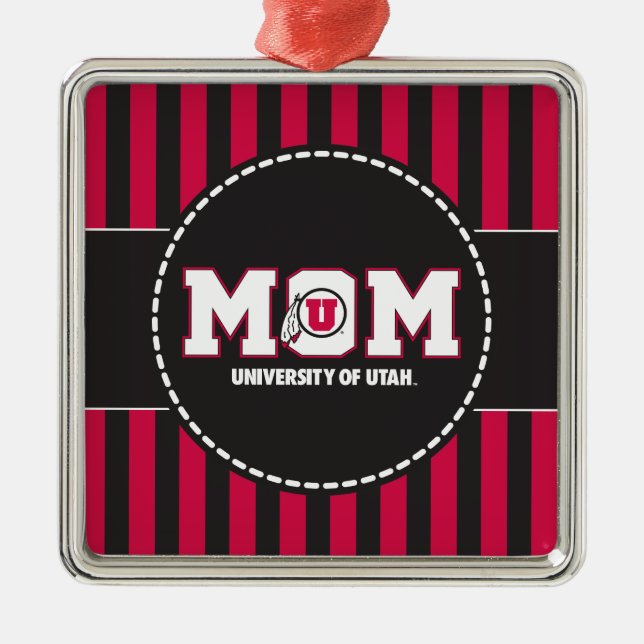 University of Utah Mom Metal Ornament (Front)