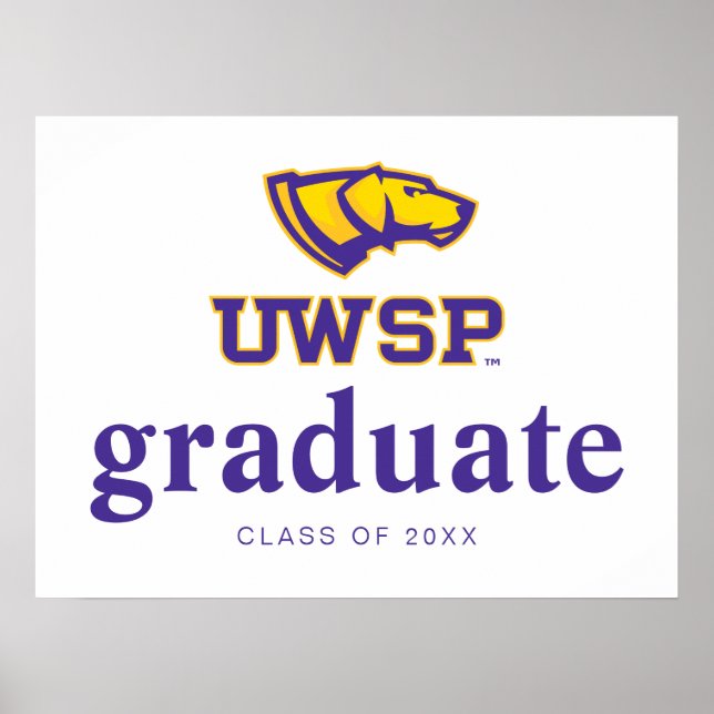 University of Wisconsin Stevens Point  Graduation Poster (Front)
