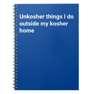 Unkosher Notebook
