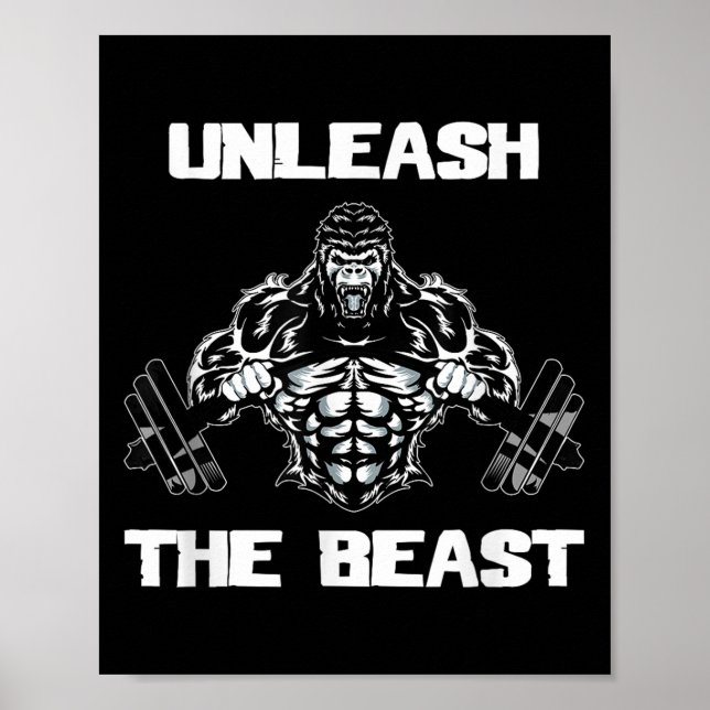 Unleahe Gorilla Bodybuilding Motivational Gift  Poster (Front)