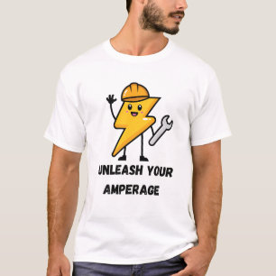 Unleash Amperage Cute Electrician Engineer Gift T-Shirt