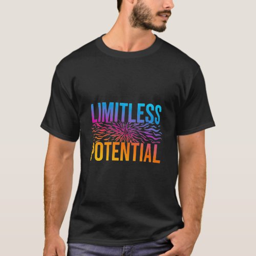 Unleash Limitless Potential _ Double_Sided T_shirt