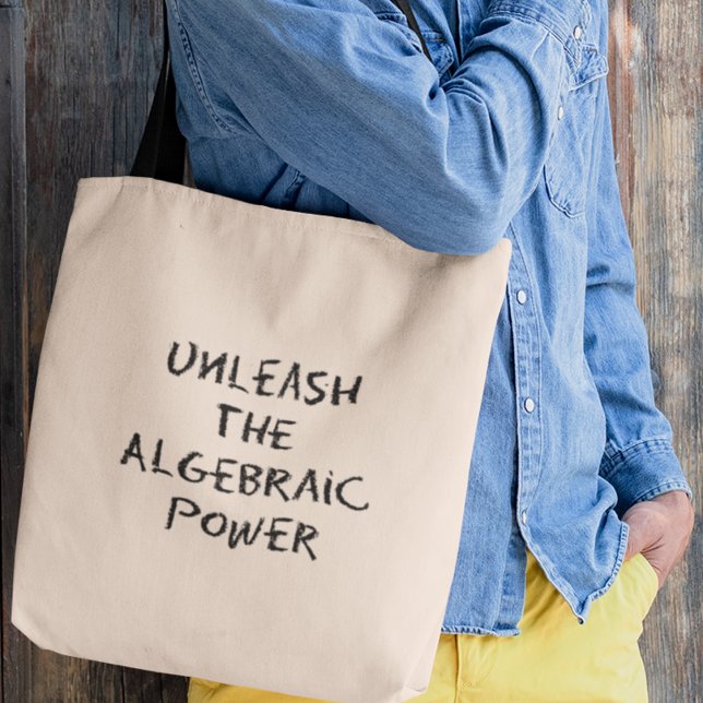Unleash the Algebraic Power Math Teachers Gift Tote Bag (Shop now and let your algebraic passion shine!)