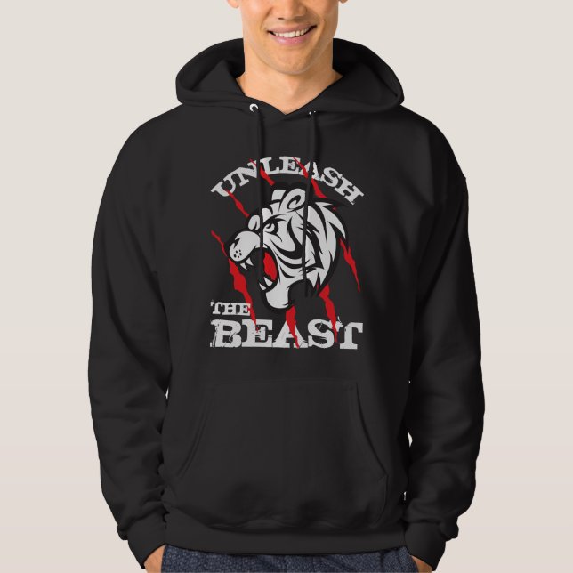 Unleash The Beast Hoodie (Front)