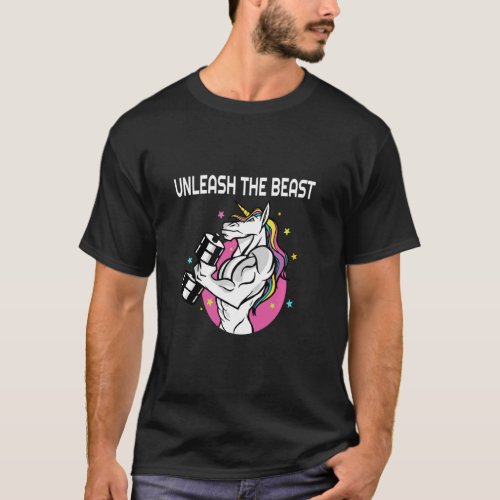 Unleash The Beast Unicorn Gym Rat Magic Sparkle Mu T_Shirt