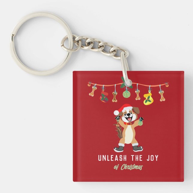 Unleash The Joy Of Christmas Dog  Keychain (Front)