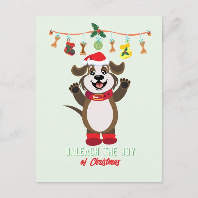 Unleash The Joy Of Christmas Dog  Postcard (Front)