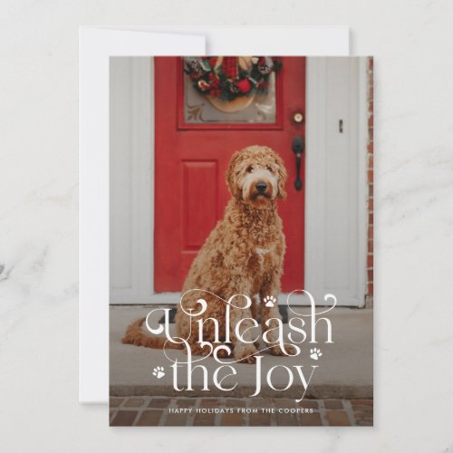 Unleash the Joy Pet Photo  Holiday Card