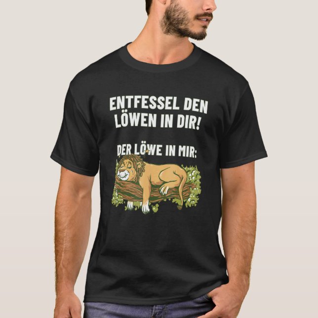 Unleash The Lion In You   Lion T-Shirt (Front)