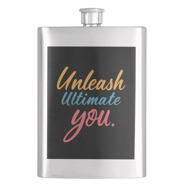 Unleash Ultimate You  Flask (Front)