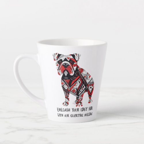 Unleash your edgy side with our geometric bulldog latte mug
