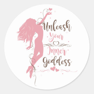 Unleash Your Inner Goddess Classic Round Sticker