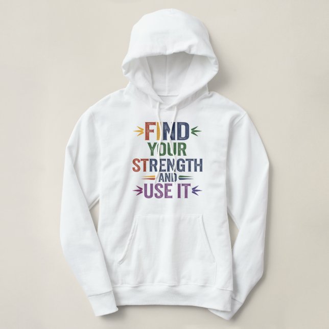  Unleash Your Inner Strength  Hoodie (Design Front)