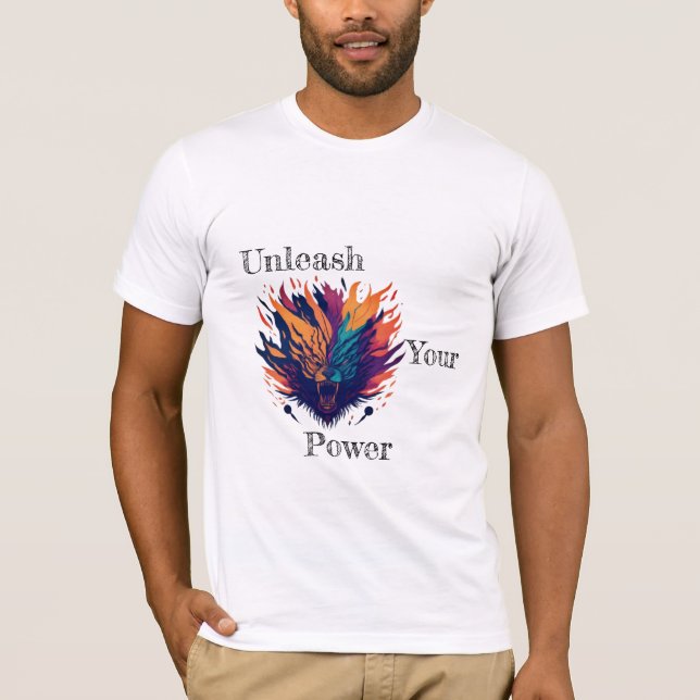 unleash your power T-Shirt (Front)
