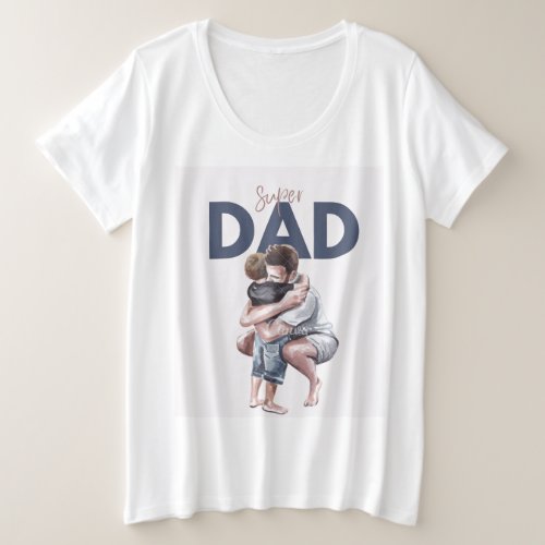 Unleash Your Super Dad Style Exclusive Online Sa Plus Size T_Shirt