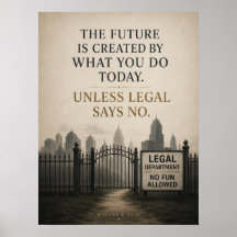 Unless Legal Says No Corporate Office Humor