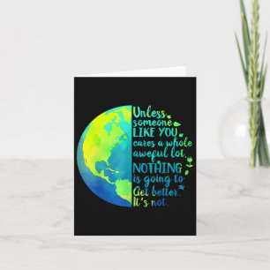 Unless Someone Like You Cares A Whole Awful Lot Ea Card