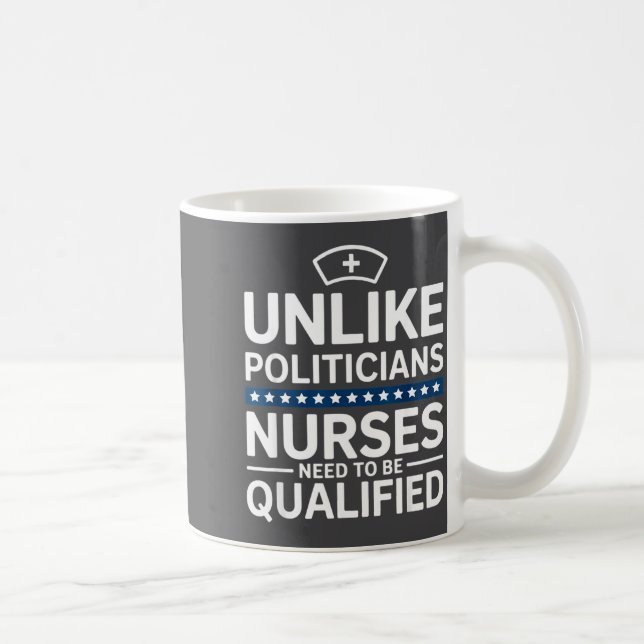 Unlike Liticians Nurses Need To Be Qualified Sarca Coffee Mug (Right)