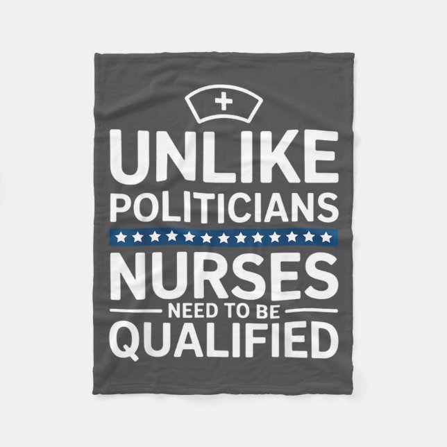 Unlike Liticians Nurses Need To Be Qualified Sarca Fleece Blanket (Front)