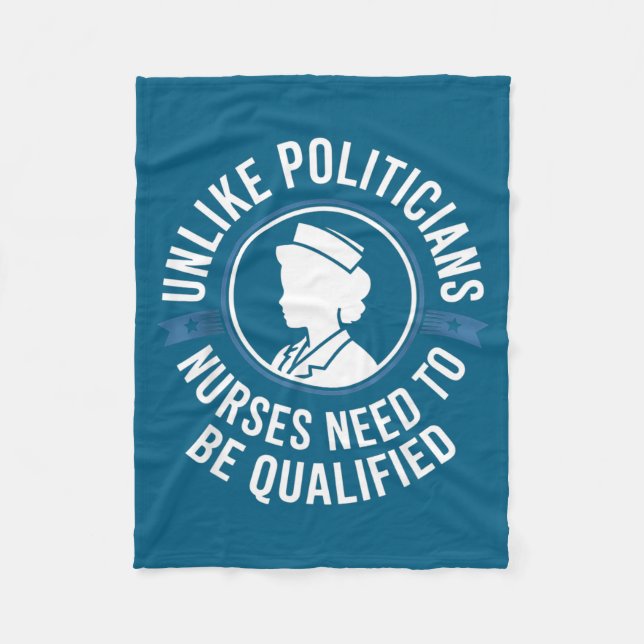 Unlike Liticians Nurses Need To Be Qualified Sarca Fleece Blanket (Front)