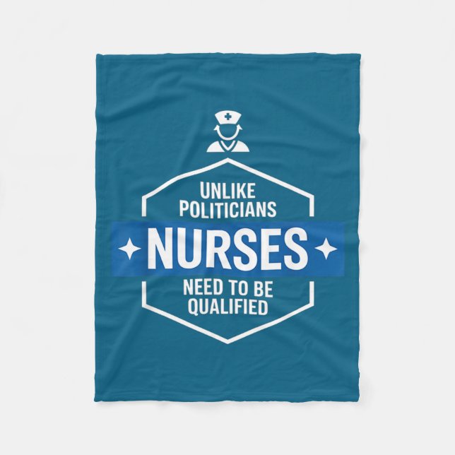 Unlike Liticians Nurses Need To Be Qualified Sarca Fleece Blanket (Front)