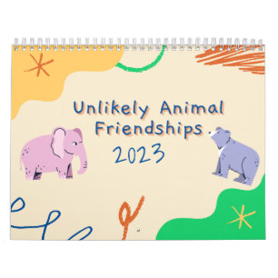 Unlikely Animal Friendships 2023 Calendar