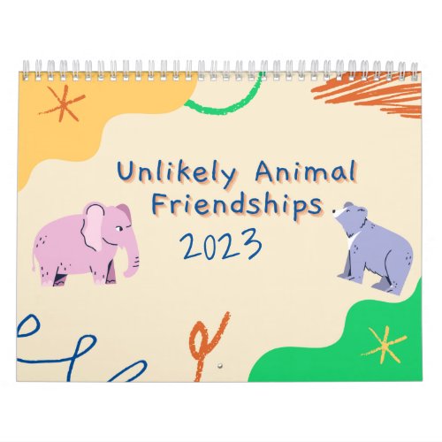 Unlikely Animal Friendships 2023 Calendar
