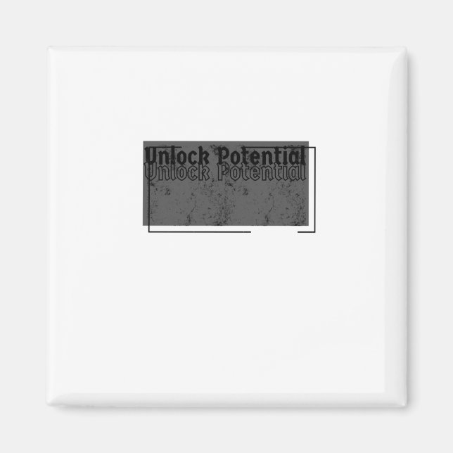 Unlock Potential Minimalist Motivational Design St Magnet (Front)