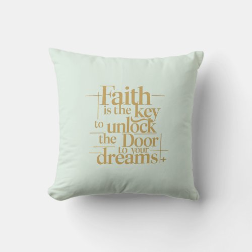 Unlock Your Dreams with Faith as the Key 2 Sides Throw Pillow